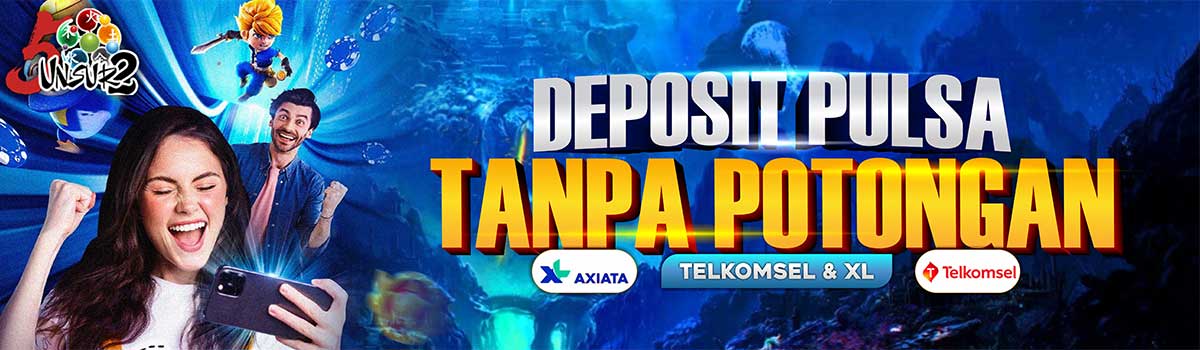 DEPOSIT PULSA TANPA POTONGAN Banner