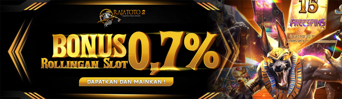 BONUS ROLLINGAN SLOT DAN CASINO 0.7% Banner