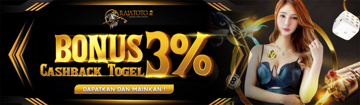 BONUS CASHBACK KEKALAHAN TOGEL 3% Banner